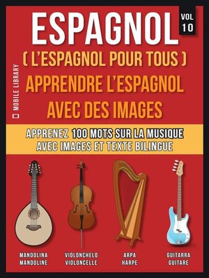 cover image of Espagnol ( L'Espagnol Pour Tous )--Apprendre l'espagnol avec des images (Vol 10)